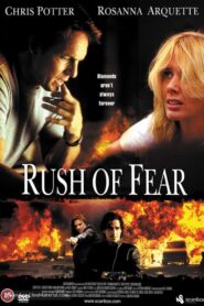 Rush of Fear Online En Netflix