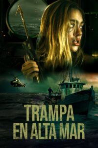 Trampa en alta mar Online En Netflix