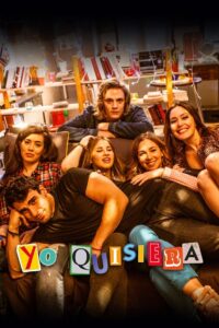 Yo quisiera: Temporada 1 {year} En Netflix