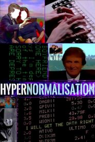HyperNormalisation Online En Netflix