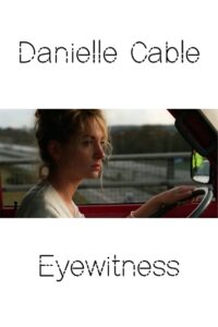 Danielle Cable: Eyewitness Online En Netflix