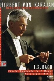 Karajan: Bach: Violin Concerto No. 2: New Year’s Eve Concert 1984 Online En Netflix
