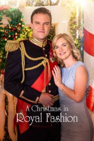 A Christmas in Royal Fashion Online En Netflix