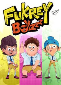Fukrey Boyzzz: Temporada 1 {year} En Netflix