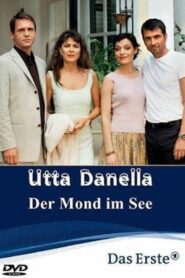 Utta Danella – Der Mond im See Online En Netflix