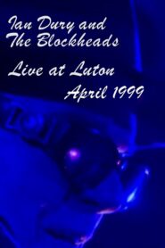 Ian Dury and the Blockheads: Live at Luton Online En Netflix