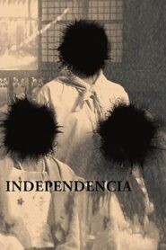 Independencia Online En Netflix