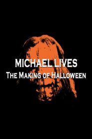Michael Lives: The Making of Halloween Online En Netflix