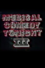 Musical Comedy Tonight III Online En Netflix