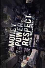 Money, Power, Respect: Hip Hop Billion Dollar Industry Online En Netflix