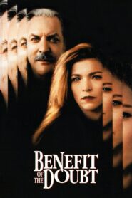 Benefit of the Doubt Online En Netflix