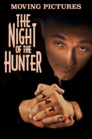 Moving Pictures: ‘The Night of the Hunter’ Online En Netflix
