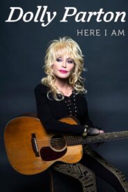 Dolly Parton: Aquí Estoy Online En Netflix