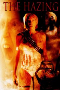 The Hazing Online En Netflix
