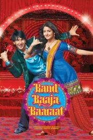 Band Baaja Baaraat Online En Netflix