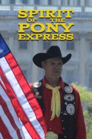 Spirit of the Pony Express Online En Netflix