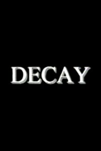 Decay Online En Netflix