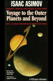 Isaac Asimov: Voyage to the Outer Planets & Beyond Online En Netflix