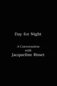 Day for Night: A Conversation with Jacqueline Bisset Online En Netflix