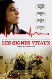 Les Signes vitaux Online En Netflix