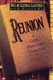 Reunion: A Gospel Homecoming Celebration Online En Netflix
