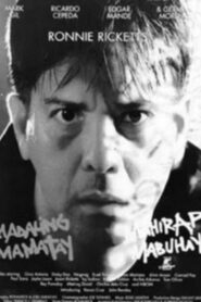 Madaling Mamatay Mahirap Mabuhay Online En Netflix
