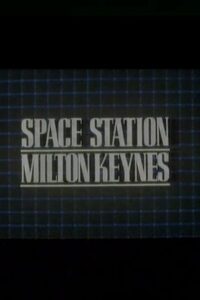 Space Station Milton Keynes Online En Netflix