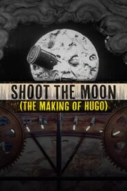 Shoot the Moon: The Making of ‘Hugo’ Online En Netflix