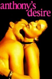 Anthony’s Desire Online En Netflix