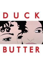 Duck Butter Online En Netflix
