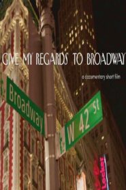 Give My Regards to Broadway Online En Netflix