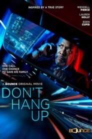 Don’t Hang Up Online En Netflix