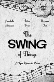 The Swing of Things Online En Netflix