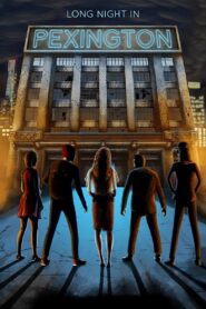 Long Night in Pexington Online En Netflix