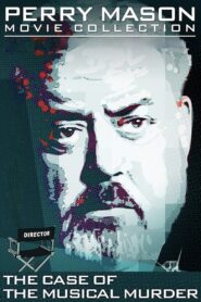 Perry Mason: The Case of the Musical Murder Online En Netflix