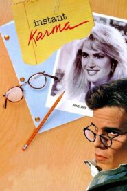 Instant Karma Online En Netflix