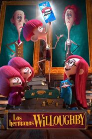Los Hermanos Willoughby Online En Netflix
