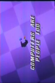 Computers Are People, Too! Online En Netflix