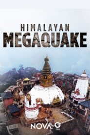 Himalayan Megaquake Online En Netflix