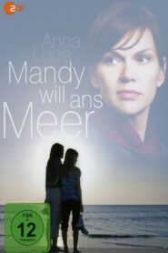 Mandy will ans Meer Online En Netflix