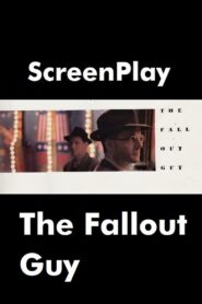 The Fallout Guy Online En Netflix