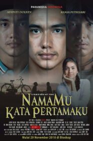 NamaMu Kata Pertamaku Online En Netflix