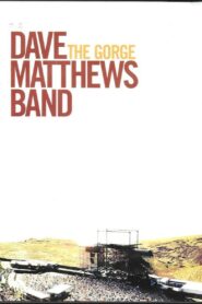 Dave Matthews Band: The Gorge Online En Netflix