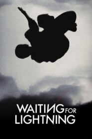 Waiting for Lightning Online En Netflix
