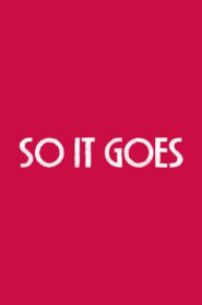 So It Goes Online En Netflix