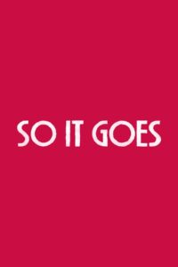 So It Goes Online En Netflix