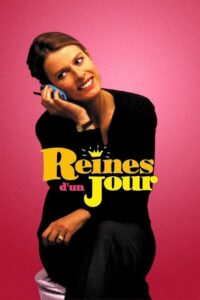 Reines d’un jour Online En Netflix