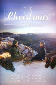 The Christmas Cabin Online En Netflix