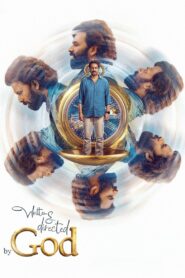 എഴുതിയതും സംവിധാനം ചെയ്തതും ദൈവം Online En Netflix