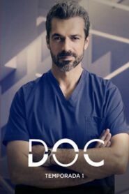 Doc – Una nueva vida 2020 En Netflix